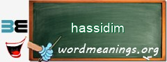 WordMeaning blackboard for hassidim